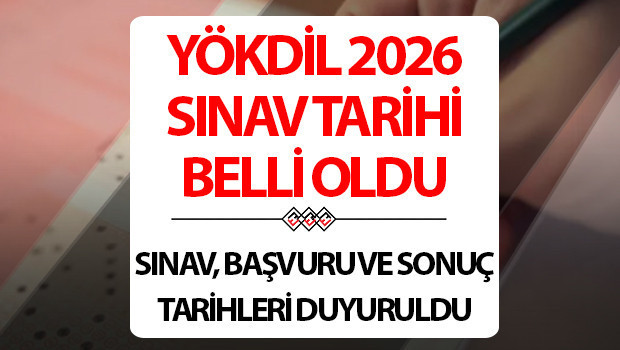 2026-YÖKDİL/2 Sınavı Ne Zaman? Başlangıç Saati ve Sonuç Tarihi