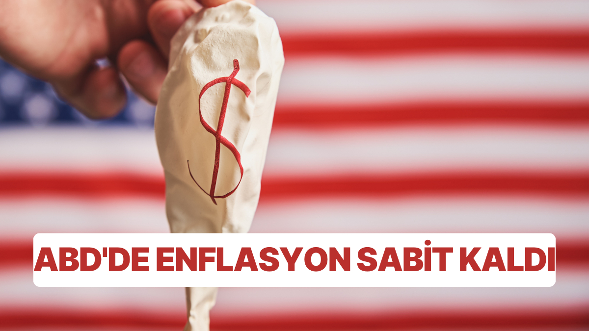 ABD'de ÜFE Aylık Bazda Sabit Kaldı: Enflasyon Verileri Piyasaları Şaşırttı