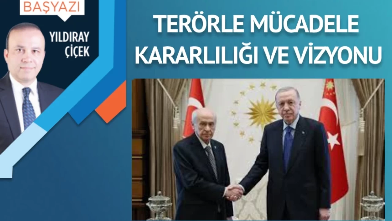 Atımızın Kuyruğunu Bağladık: Türkiye'nin Terörle Mücadeledeki Kararlılığı