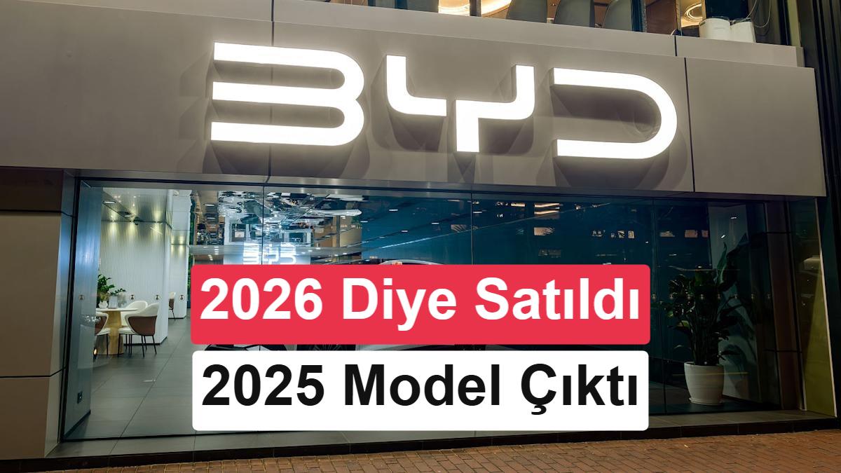 BYD'den Büyük Model Yılı Hatası: 1.265 Müşteri Mağdur Oldu