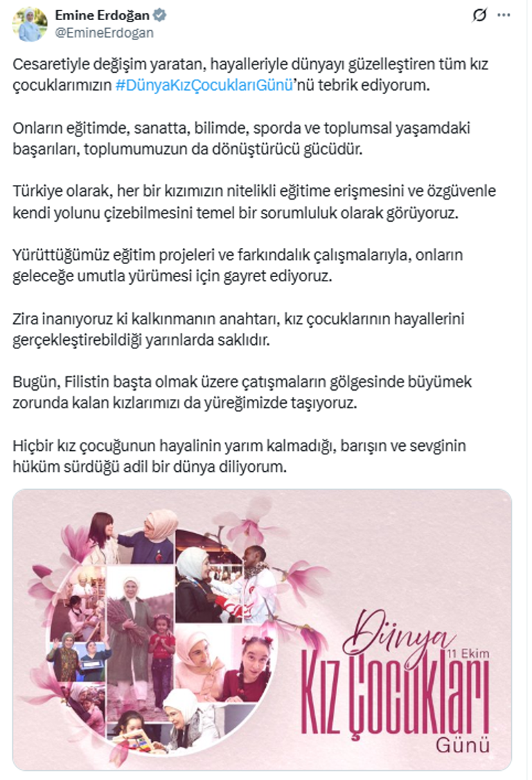 Emine Erdoğan'dan Dünya Kız Çocukları Günü'nde Güçlenme Vurgusu