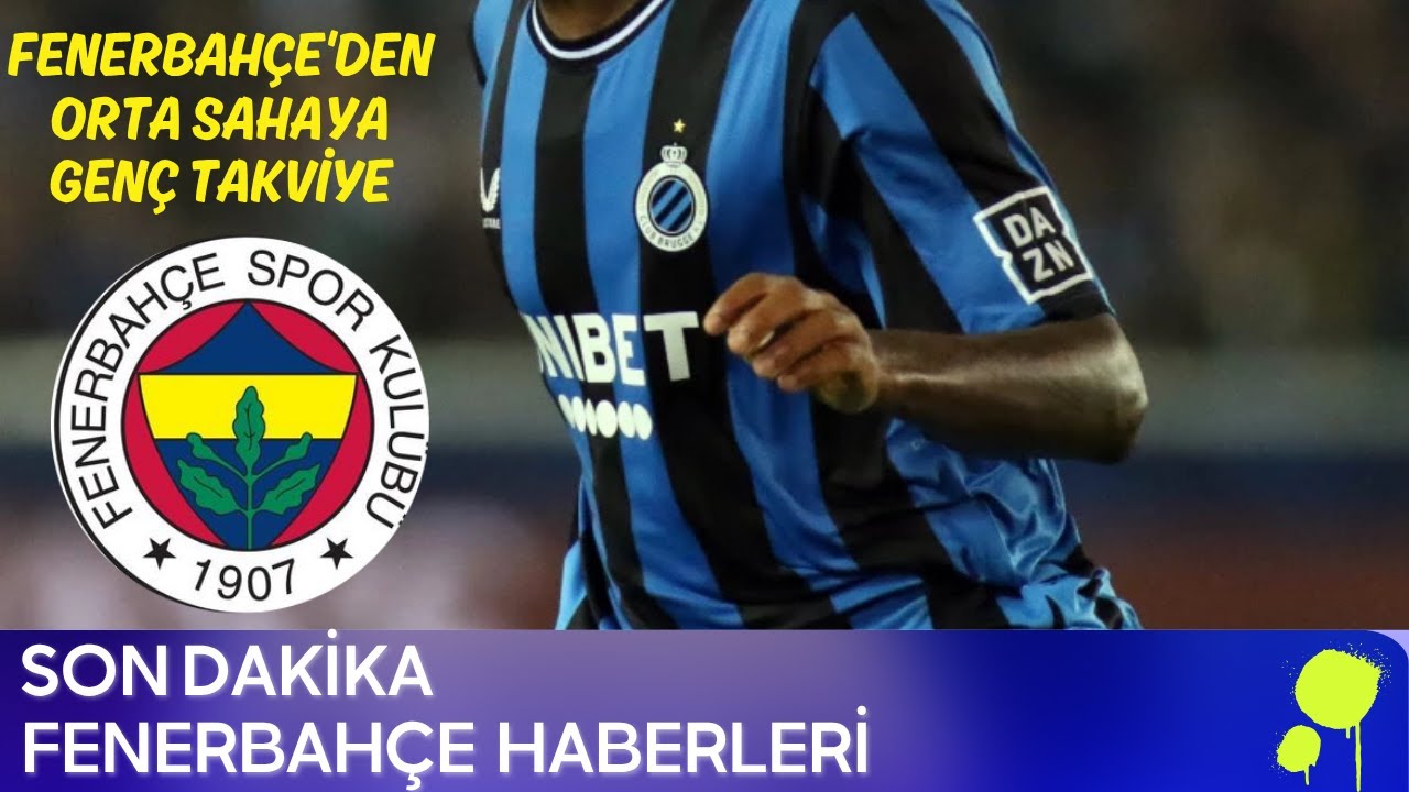 Fenerbahçe'den Orta Sahaya Genç Takviye: Ayari ve Alcaraz Listede