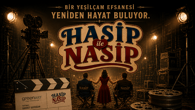 Hasip ile Nasip Geri Dönüyor: Başroller ve Vizyon Tarihi Belli Oldu
