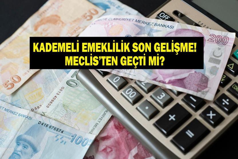 Kademeli Erken Emeklilik Meclis'ten Geçti mi? Son Durum ve Beklentiler