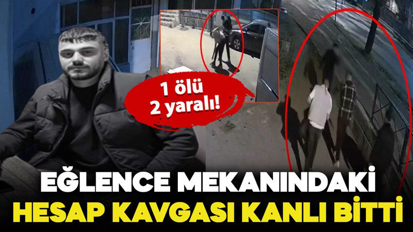 Küçükçekmece'de eğlence mekanında kanlı saldırı: 1'i polis 2 ölü