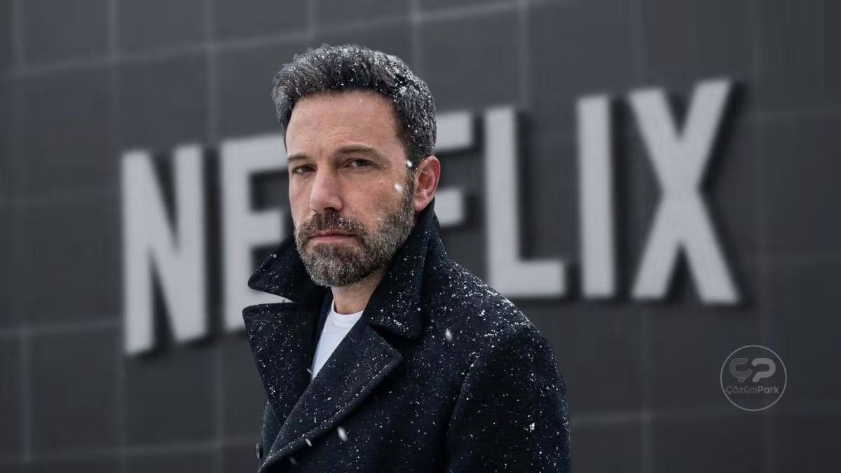 Netflix, Ben Affleck'in Yapay Zeka Girişimini 587 Milyon Dolara Aldı