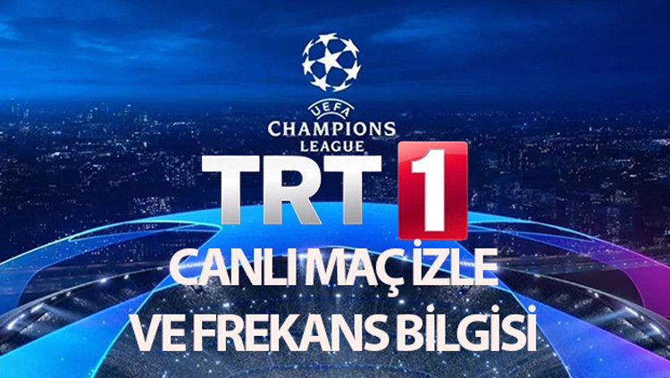 Şampiyonlar Ligi Heyecanı: TRT 1 Canlı Yayınını Şifresiz İzleme Yolları